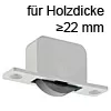 Einlass-Möbelrollen für Holzdicke >22 mm